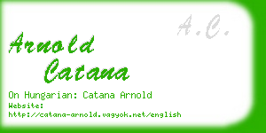 arnold catana business card